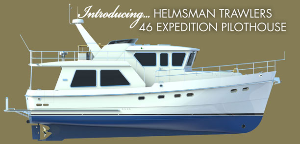 Introducing Helmsman Trawlers 46 Expedition Pilothouse