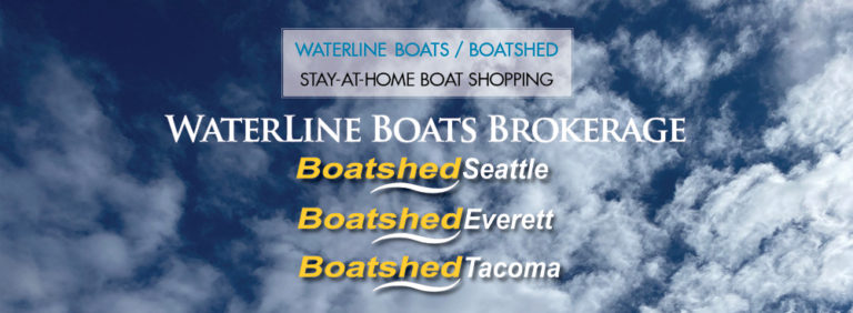 Stay at Home Boat Buying - Waterline Boats / Boatshed Seattle