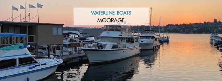 Waterline Boats Short Term Moorage Seattle, Port Townsend & Everett